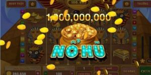 Top 5 game nổ hũ đổi thưởng tốt nhất