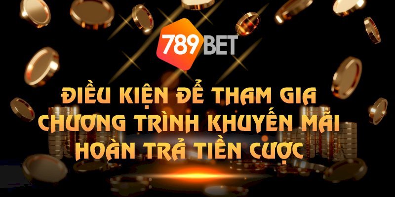 Khuyến mãi hoàn trả tại 789bet