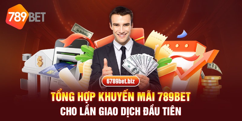 Các chương trình ưu đãi của nhà cái 789bet